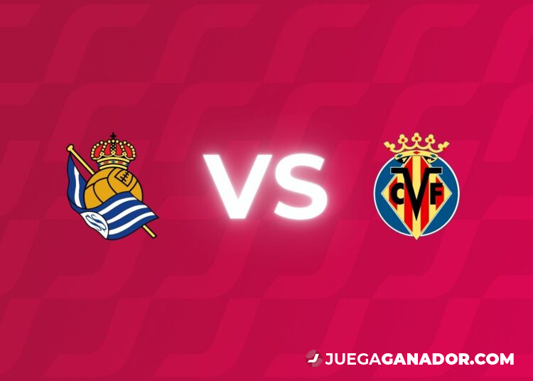 Pronóstico: Real Sociedad vs Villarreal CF, viernes 23 de febrero